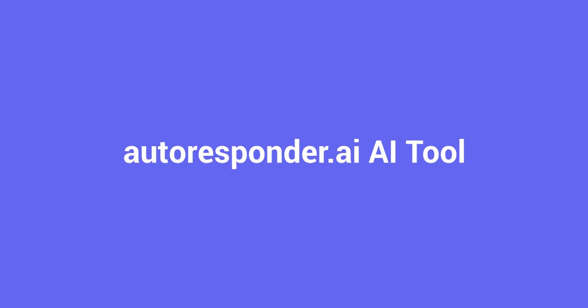 AutoResponder.ai: Your AI Chat Assistant Guide for 2024
