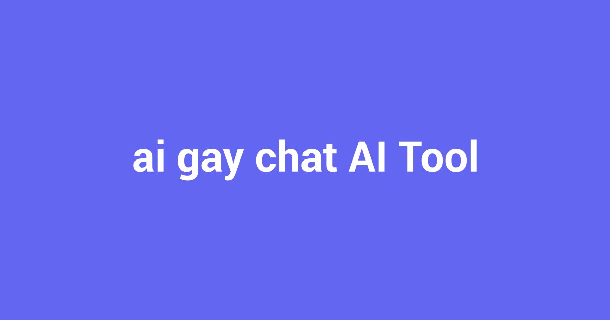 Ai Gay Chat: Your Guide to Immersive AI Roleplay
